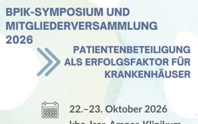 BPiK-Sym­po­si­um 2026: Pati­en­ten­be­tei­li­gung als Erfolgs­fak­tor für Kran­ken­häu­ser
